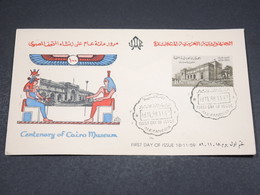 EGYPTE - Enveloppe FDC En 1959 , Centenaire Du Muséum Du Caire - L 18214 - Lettres & Documents