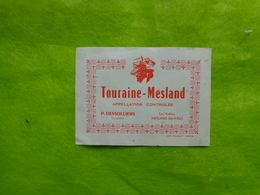 Etiquette De Vin -touraine-mesland  Dessolliers Les Valles Mesland - Advertising