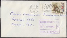 1962-H-44 CUBA. 1962. SOBRE 1962 PLAYA GIRON. PIG BAY. MARCA: CON LA UES A RECOGER CAFE. VENCEREMOS. - Covers & Documents