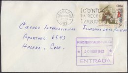 1962-H-44 CUBA. 1962. SOBRE 1962 PLAYA GIRON. PIG BAY. MARCA: CON LA UES A RECOGER CAFE. VENCEREMOS. - Brieven En Documenten