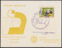 1966-CE-82 CUBA 1966 SPECIAL CANCEL QRL CARD. SEMINARIO TIEMPO LIBRE Y RECREACION - Brieven En Documenten