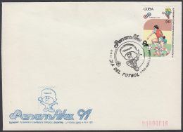 1991-CE-45 CUBA 1991 SPECIAL CANCEL. PANAMFILEX EXPO. DIA DEL FUTBOL. SOCCER. - Covers & Documents