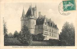 PIE18-BE-3200 :  CHATEAU DE CHISTRE A VOUNEUIL SUR VIENNE - Vouneuil Sur Vienne