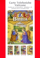 VATICANO - 2018 - Carte Telefoniche Vaticane  - Bollettino Ufficiale N. 85 - La Bibbia - Di F. Da Montefeltro - Lettres & Documents