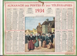 ALMANACH DES POSTES ET DES TELEGRAPHES / CALENDRIER DE 1934 / JOUR DE MARCHE ( Style Breton ) - Big : 1921-40