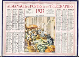 ALMANACH DES POSTES ET DES TELEGRAPHES / CALENDRIER DE 1937 / JOUR DU MARCHE ( Bretagne ) / Dép. SEINE & OISE - Big : 1921-40