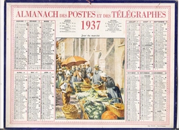 ALMANACH DES POSTES ET DES TELEGRAPHES / CALENDRIER DE 1937 / JOUR DU MARCHE ( Bretagne ) / Dép. SEINE & OISE - Tamaño Grande : 1921-40