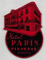 D7870 " HOTEL PARIS FIGUERAS - ESPANA " ETICHETTA ORIGINALE - ORIGINAL LABEL - Etiquettes D'hotels