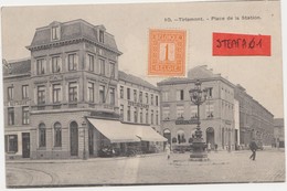 Tienen, Thienen, Tirlemont,Stationsplaats, Place De La Station, Topkaart Verzonden 1914, Collectors Item - Tienen