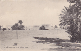 Carte Postale Ancienne,AFRICA,AFRIQUE,BENI-OUNIF En 1913,Béchar,SAOURA,LE BUREAU ARABE,MUR EN PIERRE,rare - Bechar (Colomb Béchar)