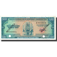 Billet, Dominican Republic, 500 Pesos Oro, Undated (1964-74), Specimen - Dominicana