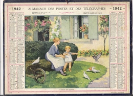 ALMANACH DES POSTES ET DES TELEGRAPHES / CALENDRIER DE 1942 / L' ENFANT AUX PIGEONS ( Superbe Illustration )/ Dép. SEINE - Big : 1941-60