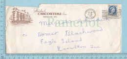 Canada - Commercial Envelope " Hotel Chicoutimi Quebec", Send To Knowlton Quebec - Covers & Documents