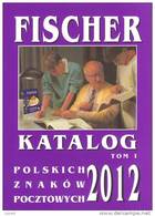 POLAND - 2012 Stamp Colour Catalogue - Fischer – Vol. 1 - Autres & Non Classés