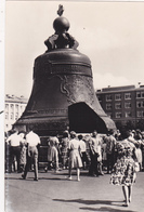 RUSSIE,moscou,moscow,mosk Va,MOCKBA,THE TSAR BELL,grande Cloche,meeting - Russia