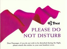 Autocollant Passager THAI AIRWAYS Airlines Passenger Sticker Please Do Not Disturb Années 2000 Avion Aviation Thaïlande - Pegatinas