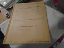 POLYNESIE : MISSION HYDROGEOLOGIQUE  RAPPORT D'ACTIVITE Mois De Mai 1967 (Voir Résumé En Photo 3) - Outre-Mer