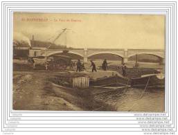 77 - MONTEREAU - Le Pont De Moscou (beau Plan De Chargement D Une Peniche - Grue) - Montereau