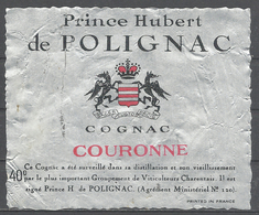 France, Prince Hubert De Polignac, Cognac Couronne ,  '70s - Alcools & Spiritueux