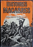 Fiction Spécial 14 ( 182 Bis ) - Histoires Macabres - ( 1969 ) . - Fictie