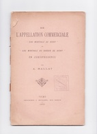 De L'appellation Commerciale Eau Minérale De Vichy Ou Du Bassin De Vichy En Jurisprudence, A. Mallat, 1899 - Bourbonnais