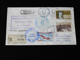 LETTRE RECOMMANDE PREMIERE LIAISON AERIENNE DIRECTE PARIS - QUITO - LIMA -  1958  - SOUCHE ANNOTEE AVEC NOMBREUX CACHETS - 1927-1959 Briefe & Dokumente