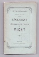 Réglement De L'établissement Thermal De Vichy, 1880, Préfecture De L'Allier, Table Scannée - Bourbonnais