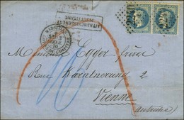 GC 2240 / E / N° 29 (2) Càd MARSEILLE / COURS DU CHAPITRE Sur Lettre Insuffisamment Affranchie Pour Vienne (Autriche) Ta - 1863-1870 Napoleon III With Laurels