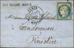 Etoile 9 / N° 37 Càd PARIS / R. MONTAIGNE 28 DEC. 70 Sur Lettre PAR BALLON MONTE Avec Très Bon Texte Historique Pour Lan - Guerra Del 1870