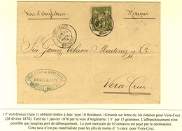 Càd BORDEAUX / GIRONDE / N° 72 Sur Lettre Pour Vera Cruz. 1878. - TB / SUP. - 1877-1920: Période Semi Moderne