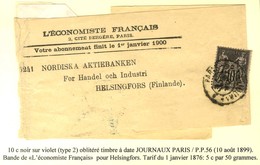 Càd JOURNAUX PARIS / PP 56 / N° 89 Sur Bande D'imprimé Pour Helsingfors (Finlande). 1899. - TB. - 1877-1920: Semi Modern Period