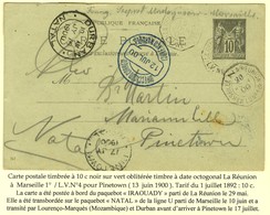 Càd Octo LA REUNION A MARSEILLE 1° / L.V. N°4 13 JUIN 00 / Entier 10c. Posté à Bord Du Paquebot IRAOUADY Parti De La Réu - 1877-1920: Periodo Semi Moderno