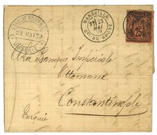 Càd MARSEILLE / Bes DU RHONE / N° 91 Sur Lettre Pour Constantinople. 1879. - SUP. - 1877-1920: Periodo Semi Moderno