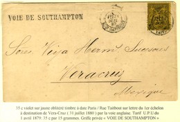 Càd PARIS / RUE TAITBOUT / N° 93 Sur Lettre Pour Vera Cruz (Mexique). Au Recto, Griffe VOIE DE SOUTHAMPTON. 1880. - TB / - 1877-1920: Semi Modern Period