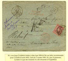 Càd DIE / DROME / N° 98 Sur Lettre Recommandée Pour Cordoba. La Lettre N'a Pas été Réclamée Et A été Retournée à L'expéd - 1877-1920: Periodo Semi Moderno