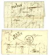 Lot De 2 Lettres : 1 / FERNEY Sur Lettre En Franchise 1828 Et P. 1. P. / FERNEY Dateur A 1829. - SUP. - Autres & Non Classés