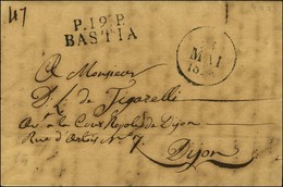 P. 19. P. / BASTIA Dateur A 1828. - SUP. - Altri & Non Classificati