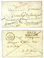 Lot De 2 Lettres De Poiligny : 1 PD Rouge En Franchise 1825 Et 1 PP 1828. - SUP. - Altri & Non Classificati