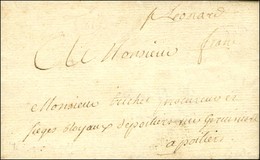 '' St Léonard '' (L N° 2) + '' Franc '' (L N° 3) Sur Lettre Avec Texte Daté 1768. - TB / SUP. - R. - Other & Unclassified