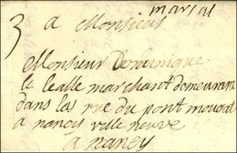 '' Marsal '' (L N° 3) Sur Lettre Avec Texte Daté Le 6 Janvier 1742 Pour Nancy. - TB / SUP. - Other & Unclassified