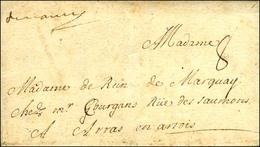 '' Denancy '' (L N° 1A) Sur Lettre Avec Texte Daté à Rouille Ce 29 Juillet 1701 Pour Arras. - TB. - R. - Sonstige & Ohne Zuordnung