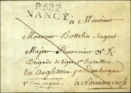 P. 52. P. / NANCY Sur Lettre Avec Texte Daté De Velaine Sous Amance Le 25 Octobre 1808 Adressée à Un Prisonnier De Guerr - Autres & Non Classés