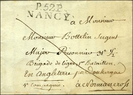 P. 52. P. / NANCY Sur Lettre Avec Texte Daté De Velaine Sous Amance Le 25 Octobre 1808 Adressée à Un Prisonnier De Guerr - Altri & Non Classificati