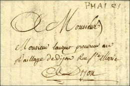 PHALS (L N° 3) Sur Lettre Avec Texte Daté De Phalsbourg Le 16 Avril 1780 Pour Dijon. - SUP. - Other & Unclassified