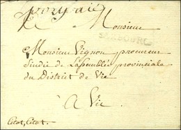 SARBOURG (L N° 3 à Sec) + '' Port Payé '' (L N° 4) Sur Lettre Avec Texte Daté De Brouviller Le 29 Mars 1789 Pour Vic. -  - Other & Unclassified