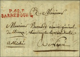 P. 52. P. / SARREBOURG Rouge Sur Lettre Avec Texte Daté De Sarrebourg Le 26 Mars 1819 Pour Nancy. - SUP. - Other & Unclassified