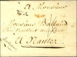 TOUL (L N° 2) Sur Lettre Avec Texte Daté De Toul Le 8 Février 1773. - SUP. - Andere & Zonder Classificatie