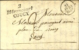 2 / Blerancourt / COUCY (durée 4 Mois), Dateur A. 1830. - SUP. - RR. - 1801-1848: Precursors XIX