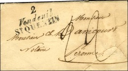 Cursive 2 / Vendeuil / St QUENTIN Sur Lettre Pour Péronne, Au Verso Dateur A Rouge. 1829. - TB. - RR. - 1801-1848: Voorlopers XIX