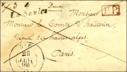 Cursive 4 / La Saulce + P.P. Rouge Sur Lettre Pour Paris. 1842. - TB. - 1801-1848: Precursors XIX